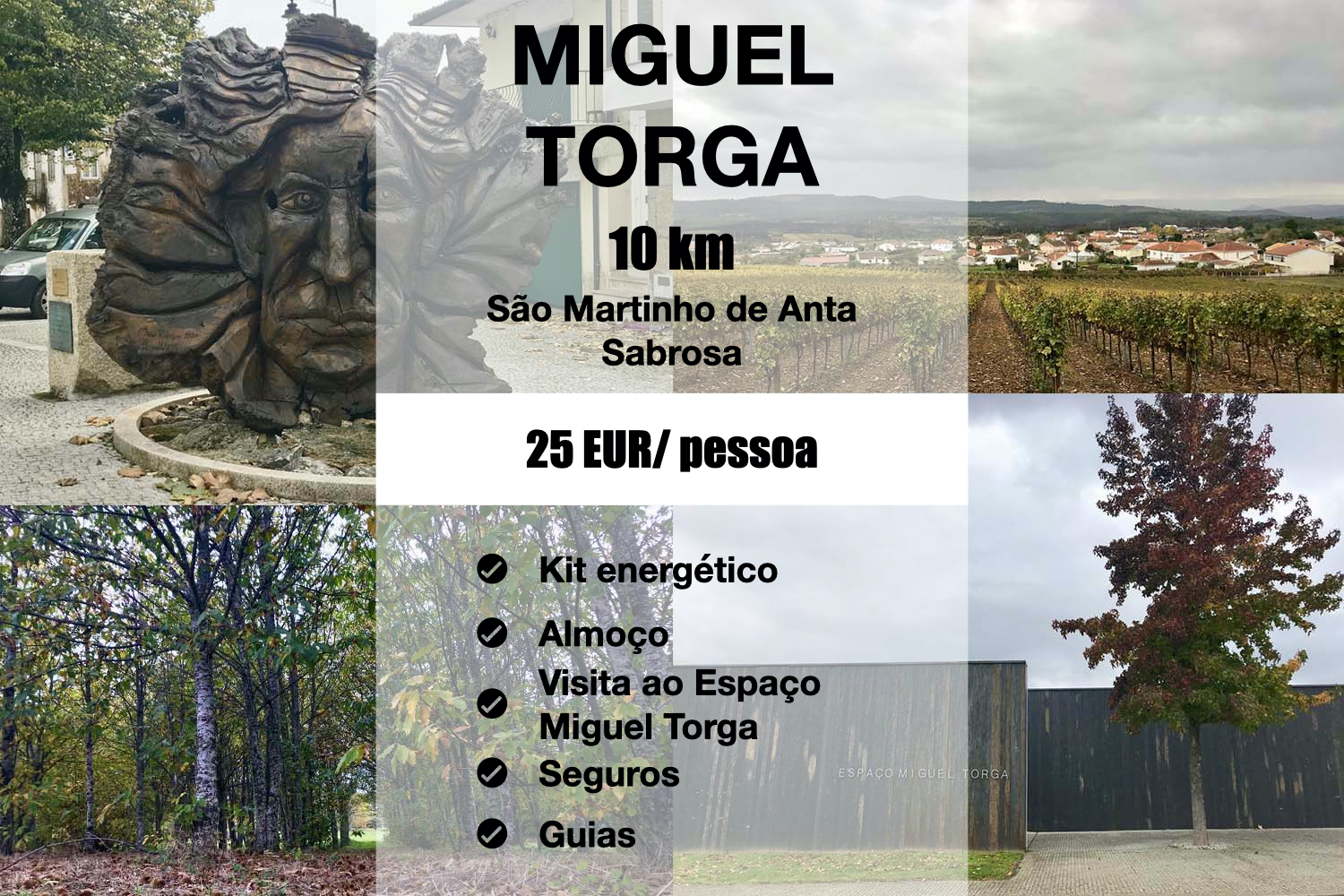 Novidade: Caminhada time off Miguel Torga!